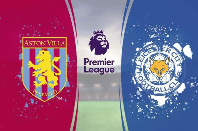 Soi keo nha cai Aston Villa vs Leicester 8 12 2019 – Ngoai hang Anh 