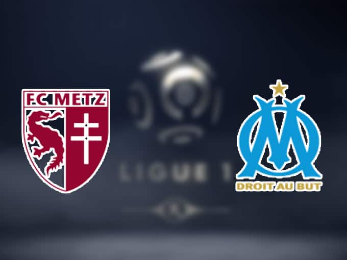 Soi kèo nhà cái Metz vs Olympique Marseille, 14/12/2019: