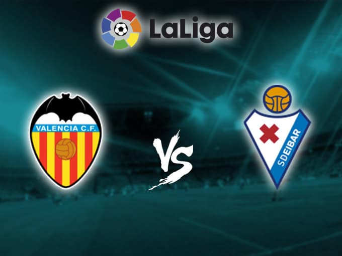 Soi keo nha cai Valencia vs Eibar 4 01 2020 VDQG Tay Ban Nha