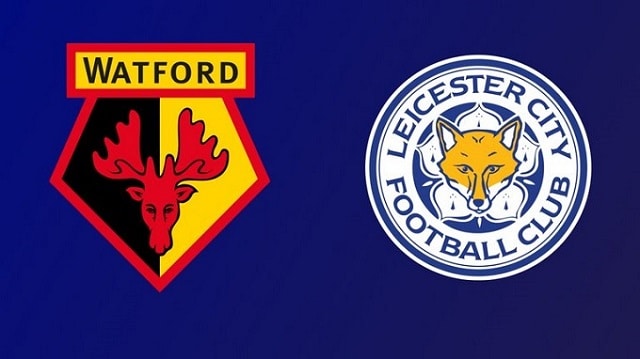 Soi keo nha cai Watford vs Leicester City 14 03 2020 Ngoai Hang Anh