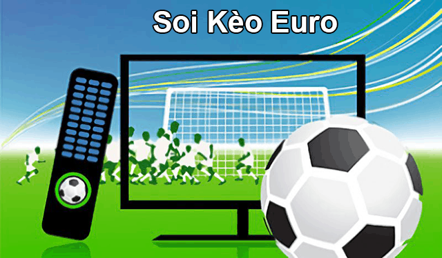 Mẹo soi kèo euro hiệu quả nhất