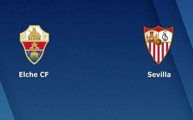 Soi kèo nhà cái bóng đá Elche vs Sevilla, 06/03/2021 - VĐQG Tây Ban Nha