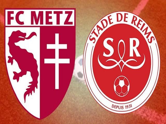 Soi kèo nhà cái Metz vs Reims, 22/08/2021 - Giải VĐQG Pháp