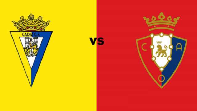 Soi kèo nhà cái Cadiz CF vs Osasuna, 30/8/2021 – VĐQG Tây Ban Nha