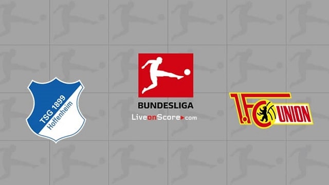 Soi kèo nhà cái Hoffenheim vs Union Berlin, 22/8/2021 – VĐQG Đức