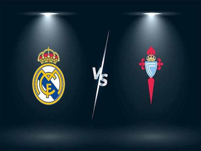 Soi kèo nhà cái Real Madrid vs Celta Vigo, 11/09/2021 – VĐQG Tây Ban Nha